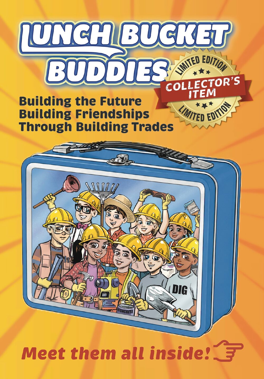 Cover of Lunch Bucket Buddies Issue #1: a blue tin lunch bucket printed with nine kids in yellow hard hats.