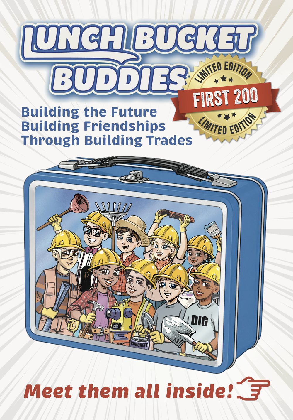 Issue #1 of the Lunch Bucket Buddies comic, an orange cover showing nine kids in hard hats.